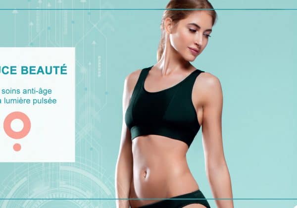 Astuce beauté : des soins anti-âge d’exception avec la lumière pulsée.
